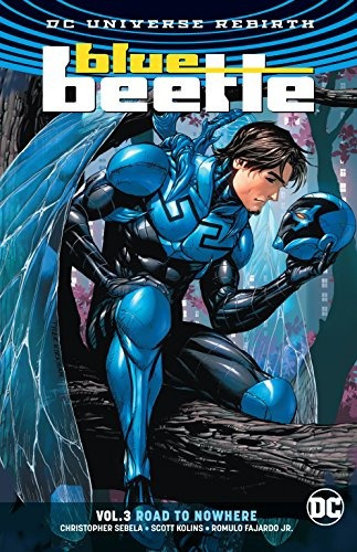 Blue Beetle Vol 3 Road To Nowhere