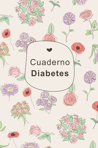 Cuaderno Diabetes: Libro De Registro De Azucar En Sangre Lib