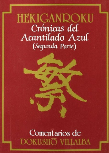 Hekiganroku Ii. Cronicas Del Acantilado Azul