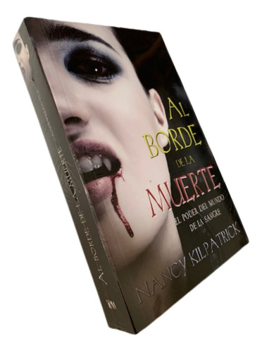 Libro Al Borde De La Muerte. Autor: Nancy Kilpatrick