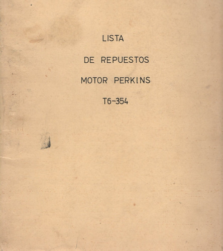 Manual Lista De Repuestos Motor Perkins T6-354 (turbo)