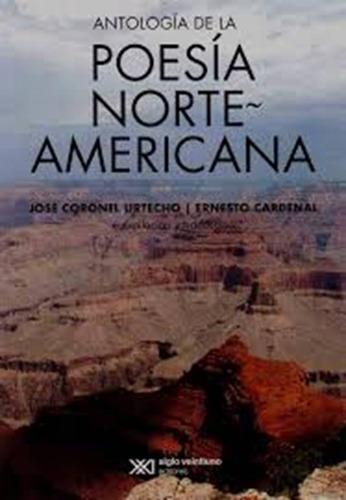 Antologia De La Poesia Norteamericana - Coronel Urtecho, Car