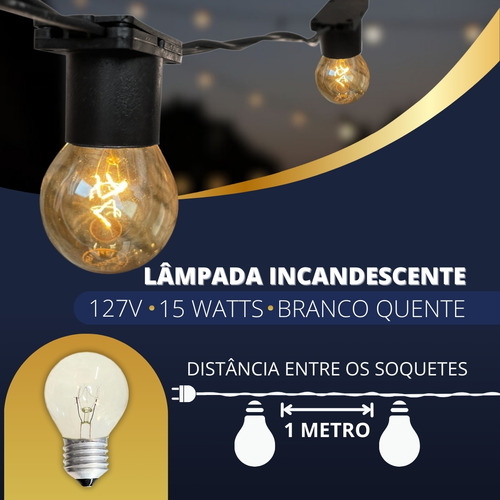 Varal De Luzes 10m Externo Lâmpada Amarelo Quente Cordão Fio Luzes Incandescente Clara 15w 127v