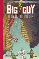 Comprar The Big Guy And Rusty The Boy Robot - Frank Miller (comic)