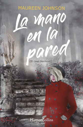 Libro La Mano En La Pared (el Caso Vermont)