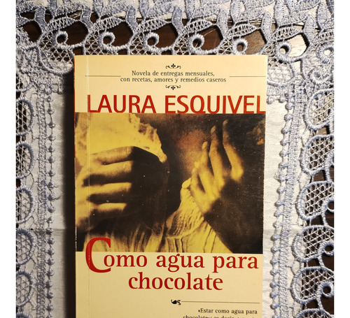 Como Agua Para Chocolate - Laura Esquivel