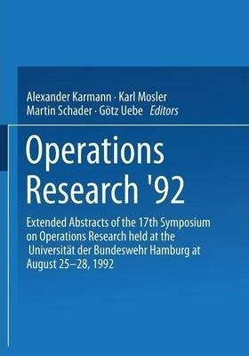 Operations Research '92 - Alexander Karmann (paperback)