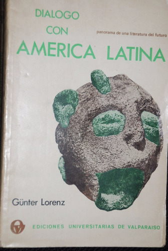 Dialogo Con America Latina Gunter Lorenz