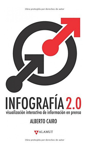 Libro Infografía 2.0 - Cairo, Alberto