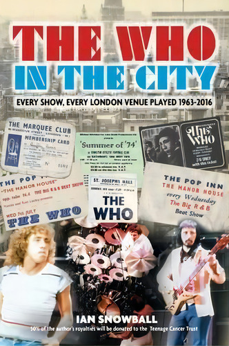 The Who : In The City, De Ian Snowball. Editorial New Haven Publishing Ltd, Tapa Blanda En Inglés