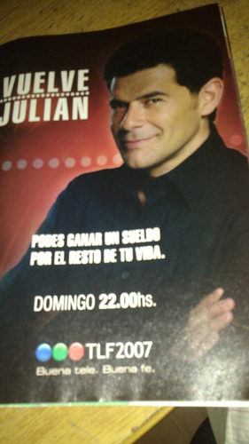Revista Gente N° 2169 Publicidad Julian Telefe  Año 2007