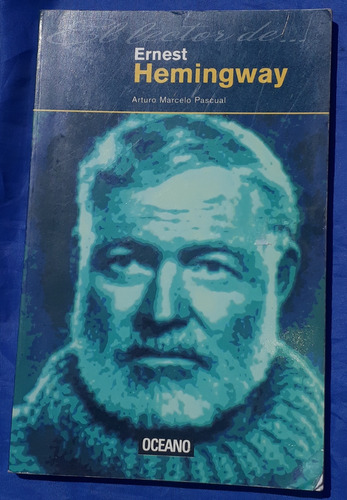El Lector De... Ernest Hemingway - Pascual (Usado)