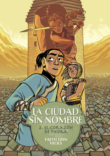 Ciudad Sin Nombre,la 2 El Corazon De Piedra, De Erin Hicks,faith. Editorial Astiberri Ediciones, Tapa Blanda En Español
