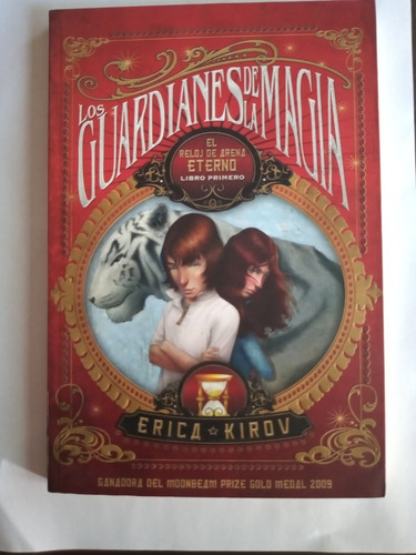 Libro Los Guardianes De La Magia De Erica Kirov 