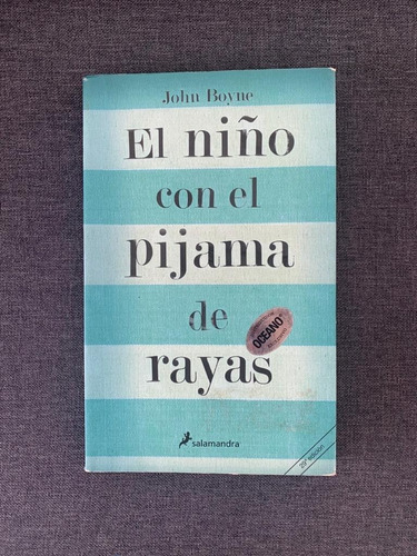 Libro El Niño Con El Pijama De Rayas / John Boyne