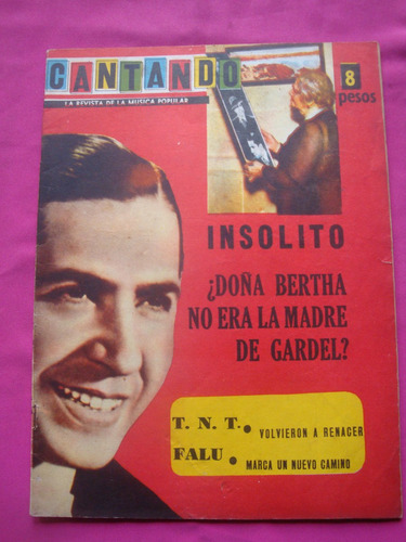 Revista Cantando Nº 193 Carlos Gardel T.n.t