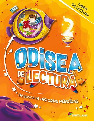 Odisea De Lectura 2 - En Busca De Historias Perdidas - Libro