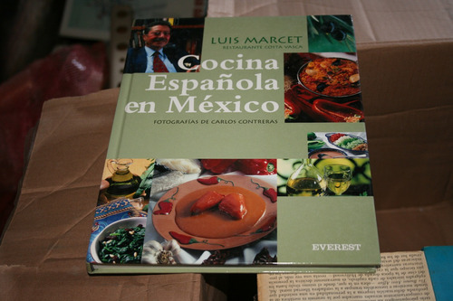 Cocina Española En Mexico , Luis Marcet , Everest , Año