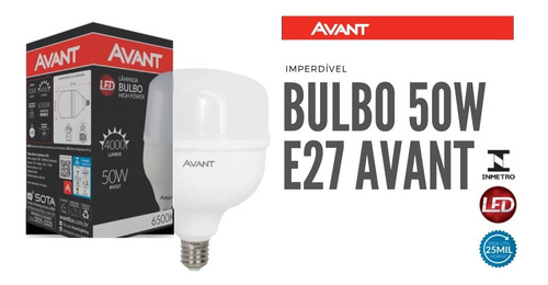 Lâmpada Led Bulbo 50w Avant Branca 6500k Alta Potência