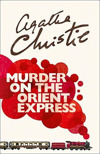 Poirot ? Murder On The Orient Express Christie, Agatha Harpe, De Christie, Agatha. Editorial Harpercollins En Inglés