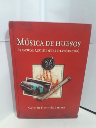 Libro. Música De Huesos