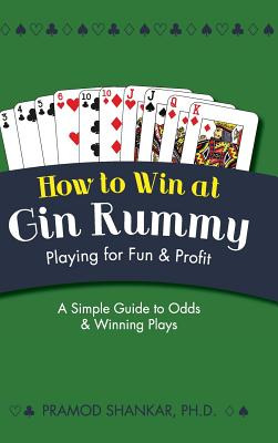 Libro How To Win At Gin Rummy: Playing For Fun And Profit...