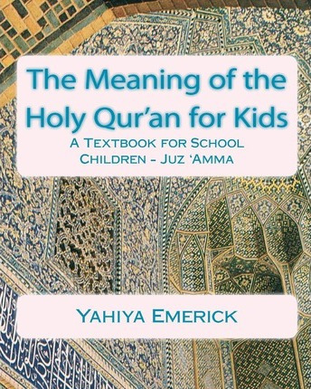Libro The Meaning Of The Holy Qur'an For Kids : A Textboo...
