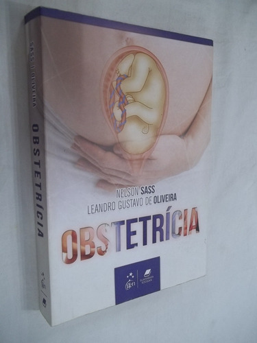 Livro - Obstetricia - Nelson Sass - Outlet