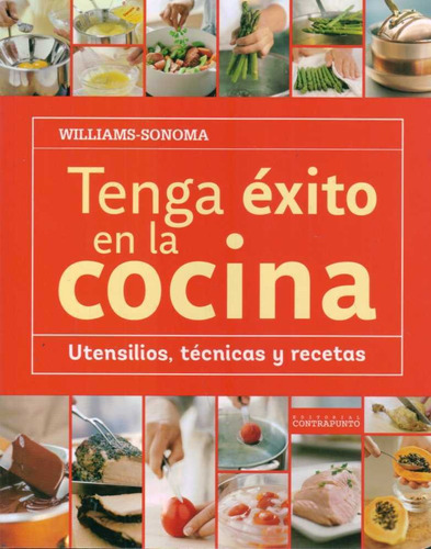 Tenga Exito En La Cocina  - Williams/ Sonoma