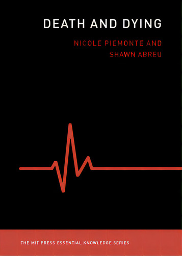 Death And Dying, De Nicole, Piemonte. Editorial Mit Pr, Tapa Blanda En Inglés