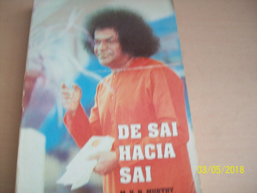 De Sai Hacia Sai ( La Gran Aventura). M. V. N Murthy, 1985