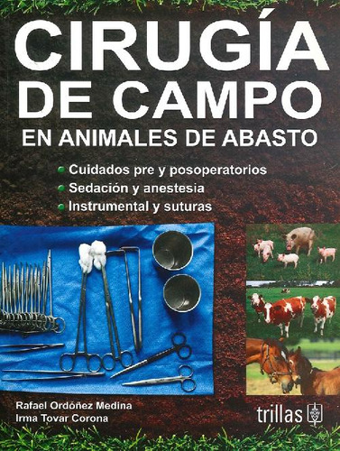 Libro Cirugía De Campo En Animales De Abasto De Rafael  Ordo