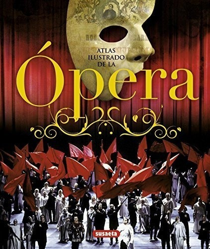 Ópera (atlas Ilustrado)