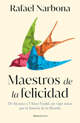 Maestros De La Felicidad - Narbona Rafael