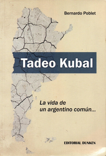 Tadeo Kubal                                  Bernardo Poblet