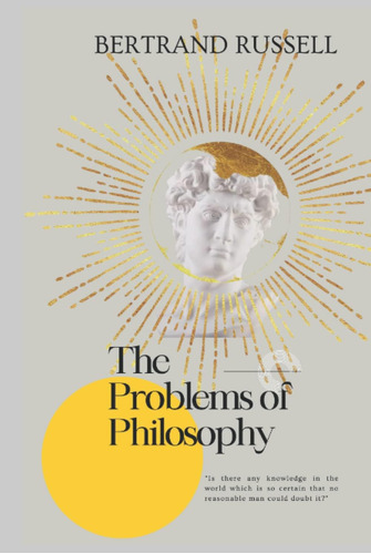 Libro:  The Problems Of Philosophy