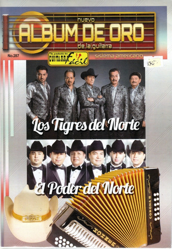 Revista Guitarra Facil #287 Los Tigres Del Norte, Poder Del 