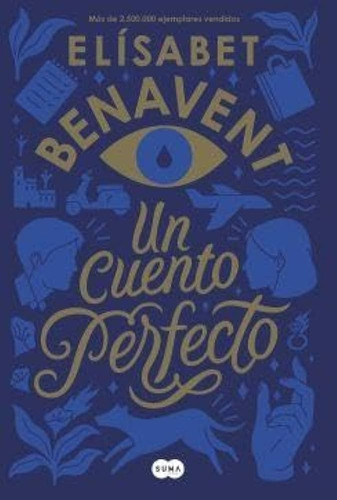 Un Cuento Perfecto - Elísabet Benavent