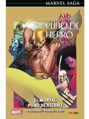 Marvel Saga: El Inmortal Puño De Hierro 4