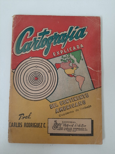 Libro Antiguo Cartografía Del Continente - Carlos Rodriguez