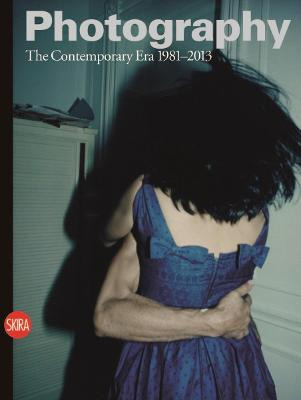 Libro Photography Vol.4 : The Contemporary Era 1981-2013 ...