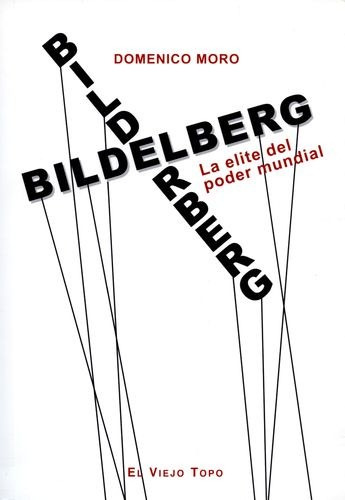 Libro Bilderberg. La Elite Del Poder Mundial