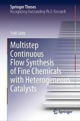 Libro Multistep Continuous Flow Synthesis Of Fine Chemica...