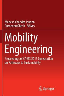 Libro Mobility Engineering : Proceedings Of Caets 2015 Co...