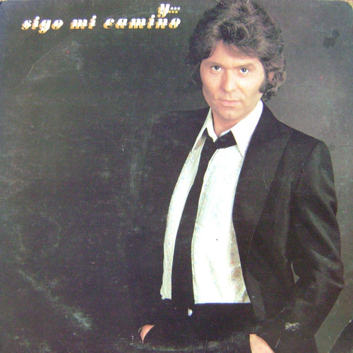 Raphael - Y... Sigo Mi Camino (1980) - Vinyl Lp