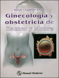 Ginecología Y Obstetricia De Hacker Y Moore