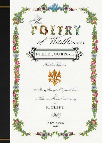 The Poetry Of Wildflowers : For The Traveler, De R Clift. Editorial Rachel Clift, Tapa Blanda En Inglés