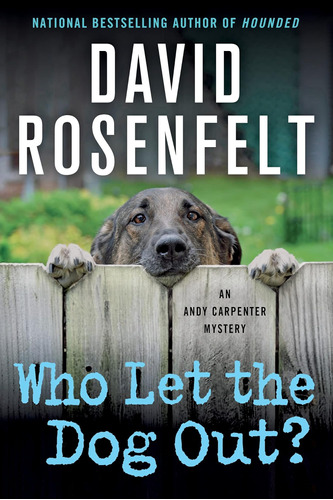 Libro: Who Let The Dog Out?: An Andy Carpenter Mystery (an