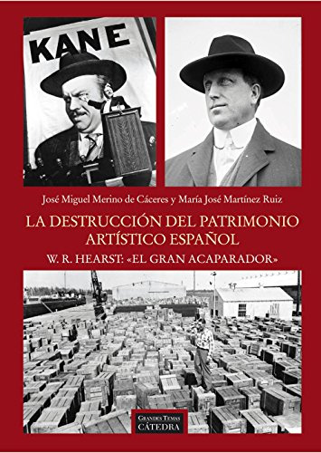 La Destrucción Del Patrimonio Artístico Español, De  Martínez Ruiz Mª José Merino Cáceres José. Editorial Cátedra, Tapa Blanda En Español, 9999