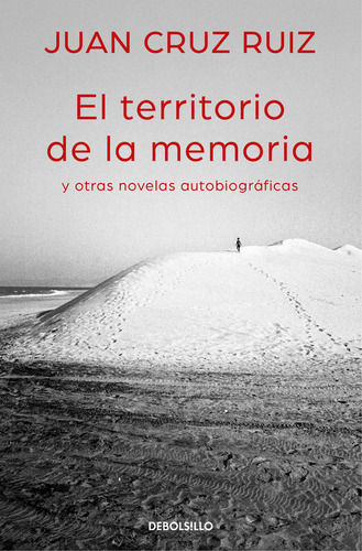 Territorio De La Memoria Y Otras Novelas Autobiograficas,...